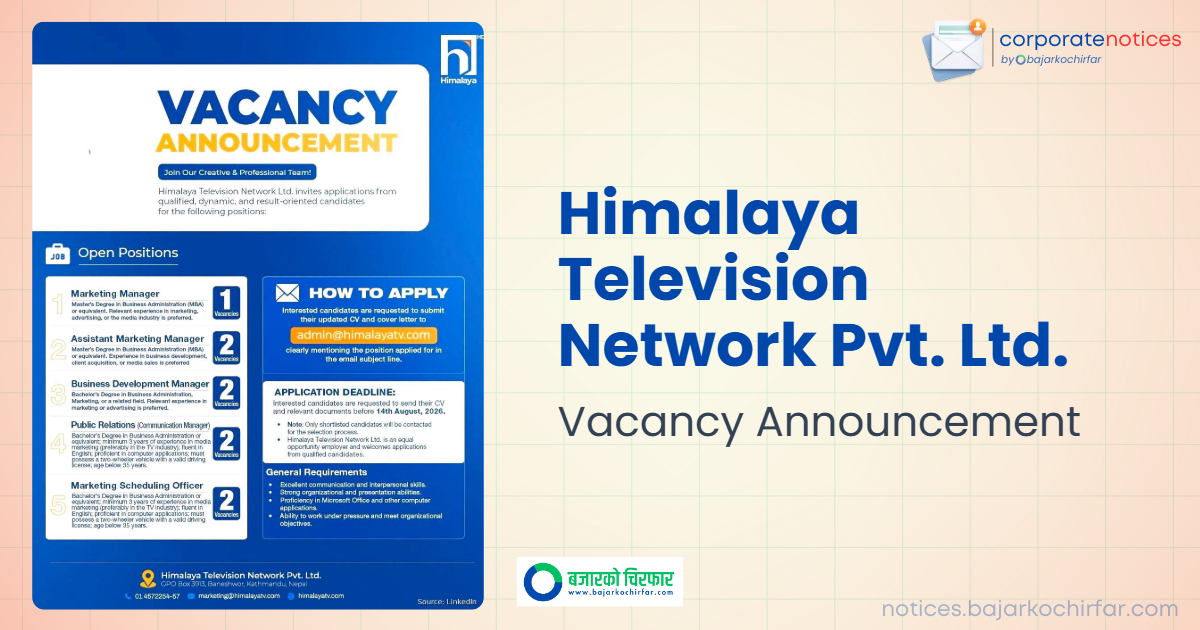 Himalaya Television Network Invites Applications for Nine Vacancies in Marketing and Management
