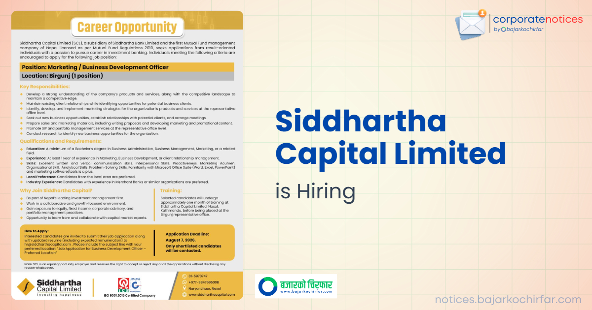 Siddhartha Capital is Hiring a Marketing and Business Development Officer for its Birgunj Office