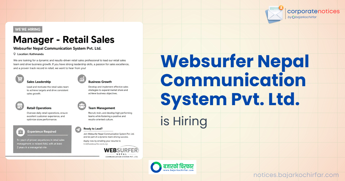 Websurfer Nepal Announces Vacancy for Manager – Retail Sales Position