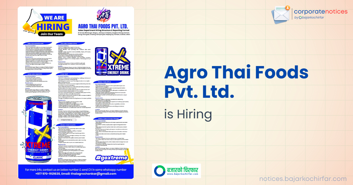 Agro Thai Foods Announces Job Vacancies for Various Sales and Market Management Positions