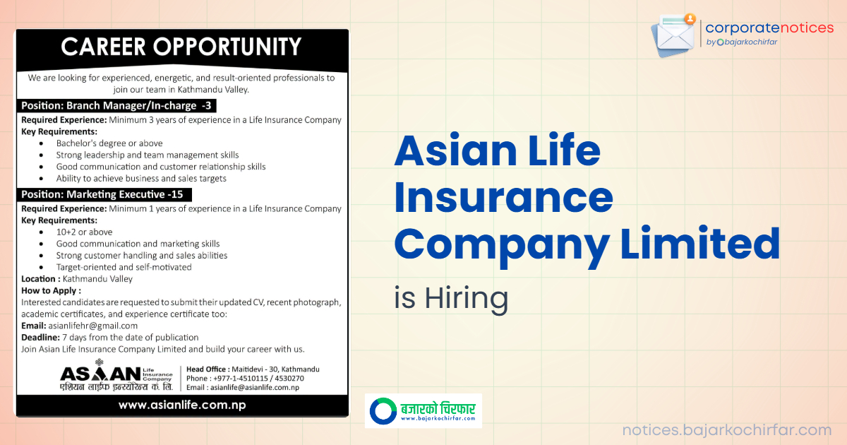 Asian Life Insurance Announces Job Vacancies for 18 Positions in Kathmandu Valley