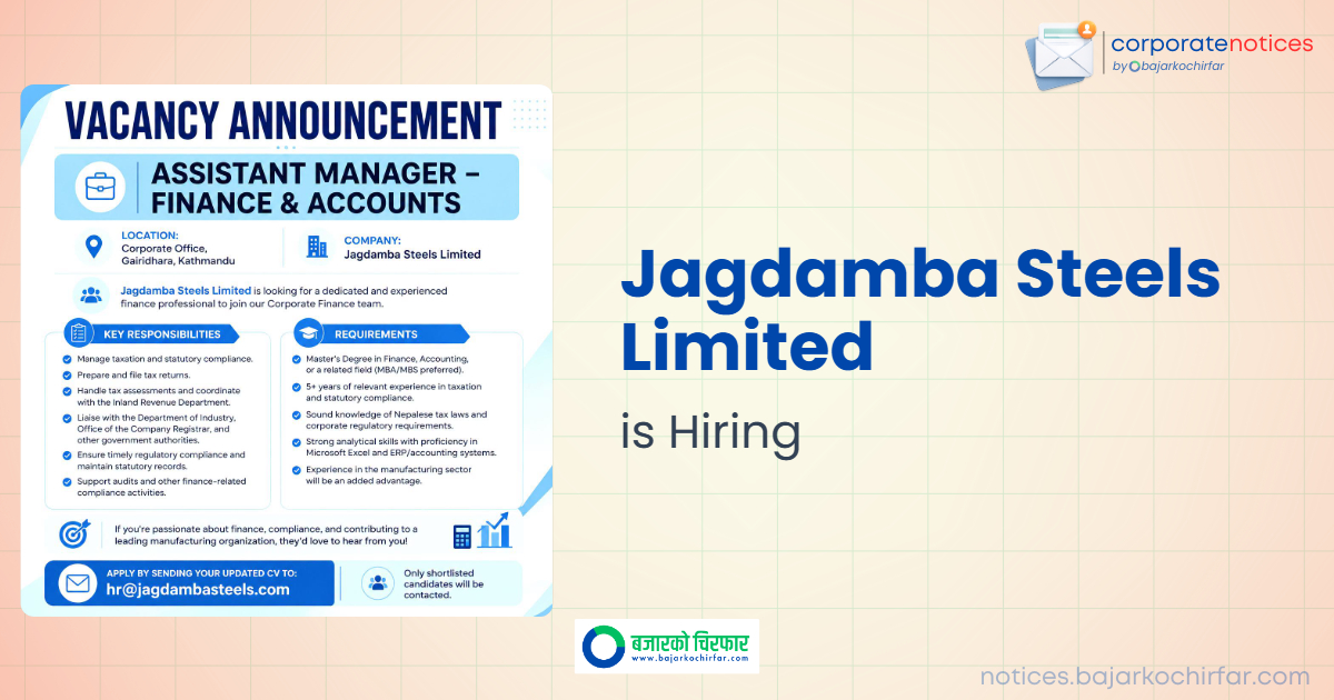Jagdamba Steels Limited invites applications for Assistant Manager in Finance and Accounts