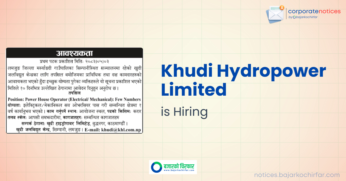 Khudi Hydropower Limited Announces Vacancies for Power House Operator