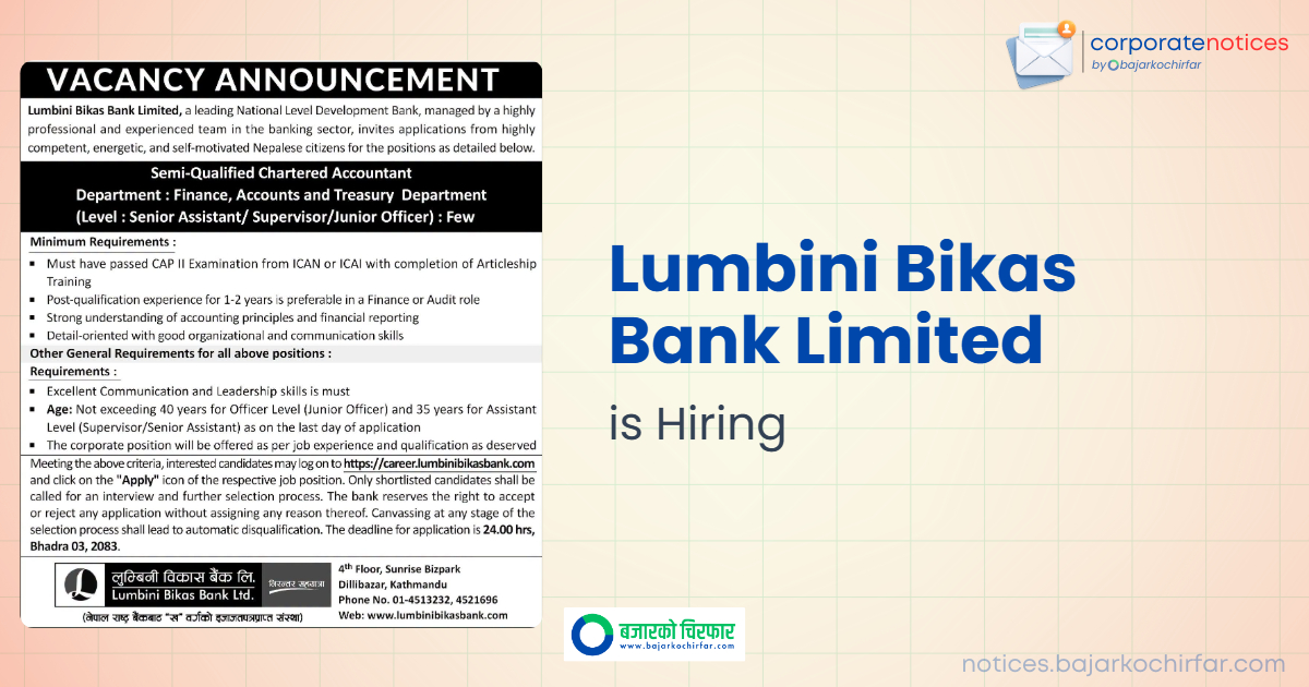 Lumbini Bikas Bank Invites Applications for Semi-Qualified Chartered Accountants