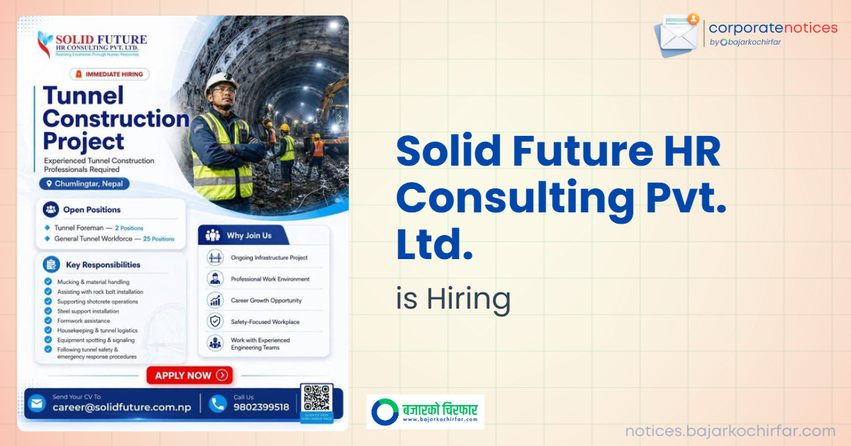 Solid Future HR Consulting is hiring 27 workers for Chumlingtar tunnel project