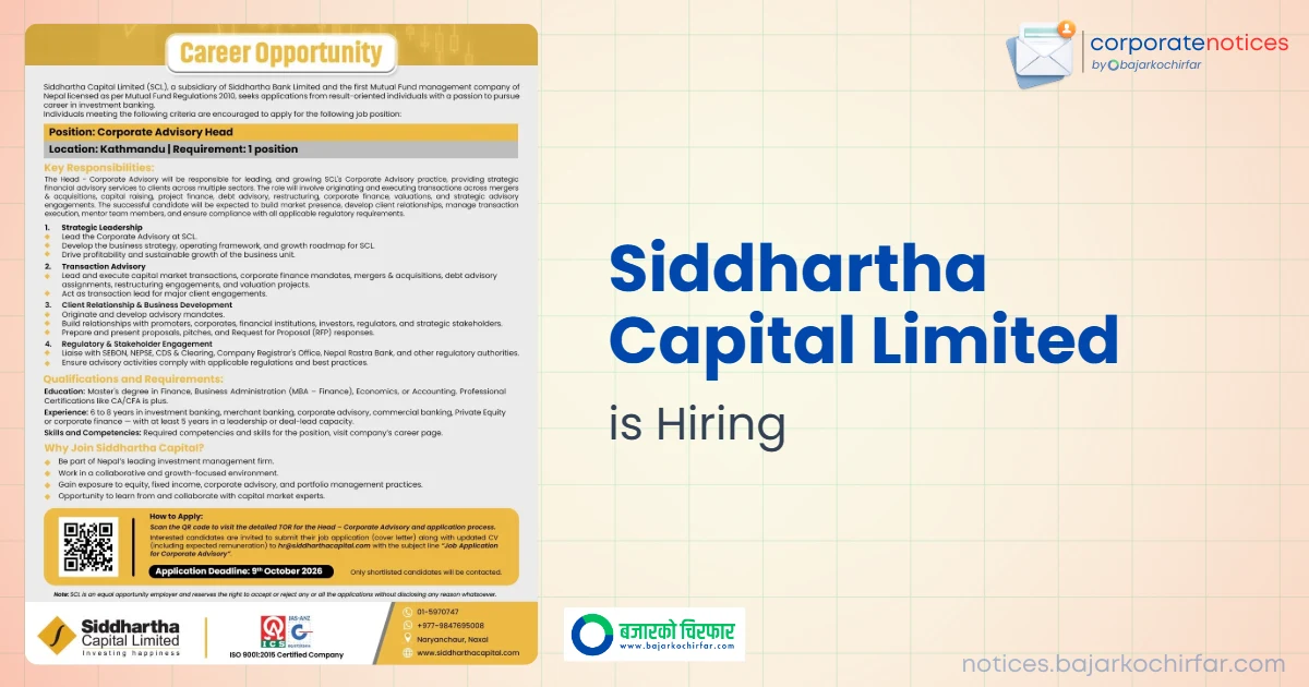 Siddhartha Capital Limited Announces Job Vacancy for Corporate Advisory Head